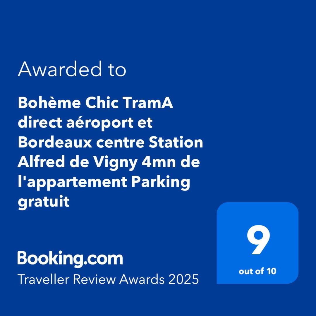 Mérignac "Boheme Chic" Trama Direct Aeroport Et Bordeaux Centre Station Alfred De Vigny 4Mn De L'Appartement Parking Gratuit מראה חיצוני תמונה